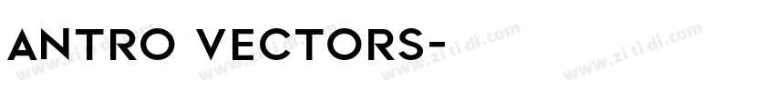 Antro vectors字体转换